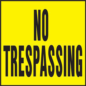 (image for) Sign 11x11 "no Trespass" Ylw