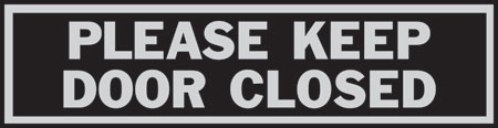 (image for) Sign 2x8 "keep Door Closed"