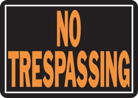 (image for) Sign 10x14 "no Trespassing"
