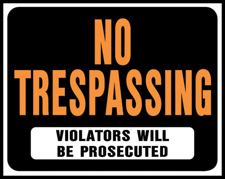 (image for) Sign 15x19 "no Trespassing"