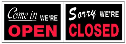 (image for) Sign 8x12 'Open/Closed' 2 Side