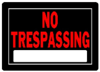 (image for) Sign 10x14 'No Trespassing'