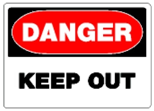 (image for) Sign 10x14 'Danger Keep Out'