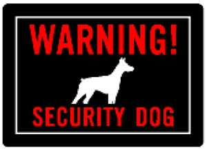 (image for) Sign 10x14'Warning Secrty Dog'