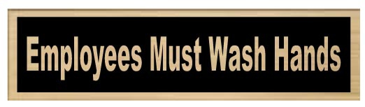 (image for) Sign 2x8 'Empl Must Wash Hand'