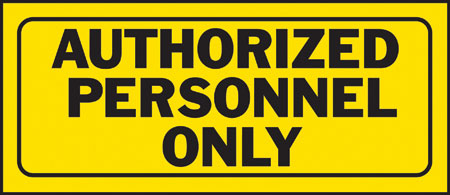 (image for) Sign "authorized Personnel"